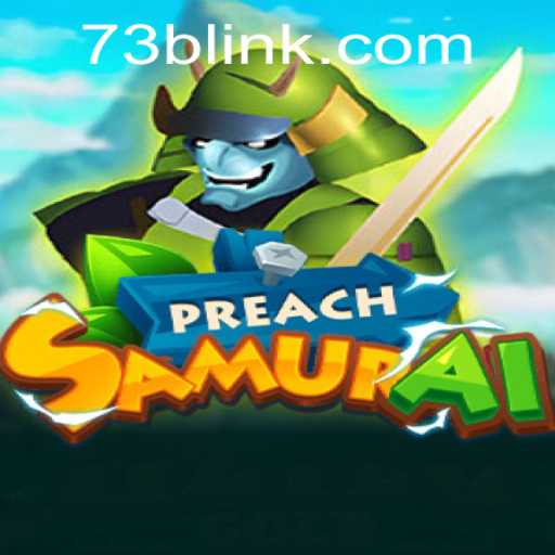 Exploring the World of PreachSamurai and its Connection to 73B.COM