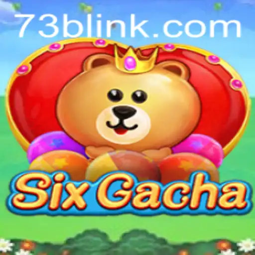 Discover the Exciting World of SixGacha: A Modern Twist on Gaming